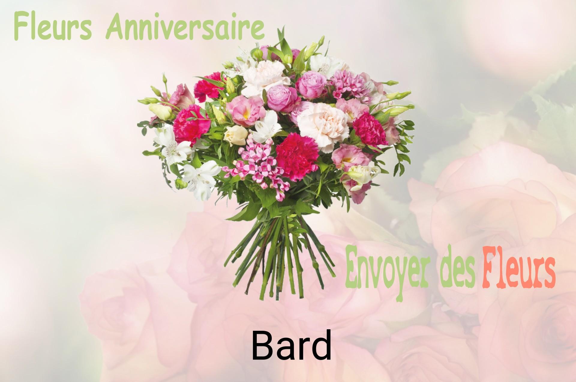 Bouquet de fleurs d’anniversaire livré à Bard